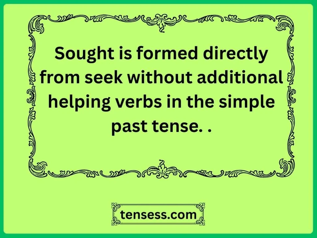 Formation of sentence Sought Tense