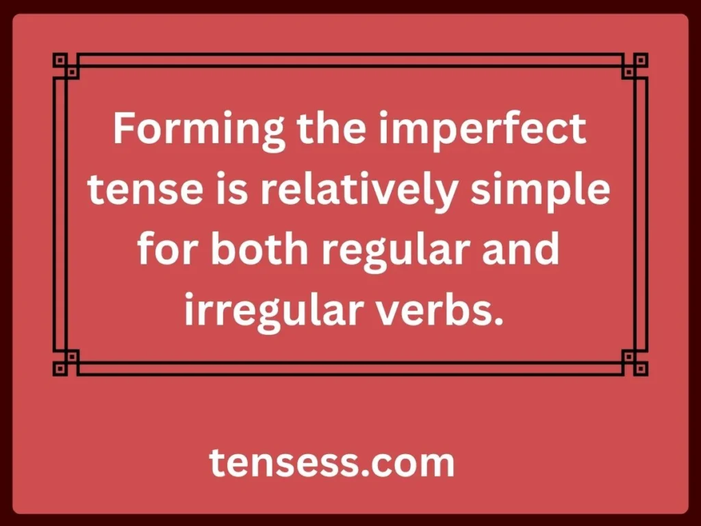 Formation of the Imperfect Tense