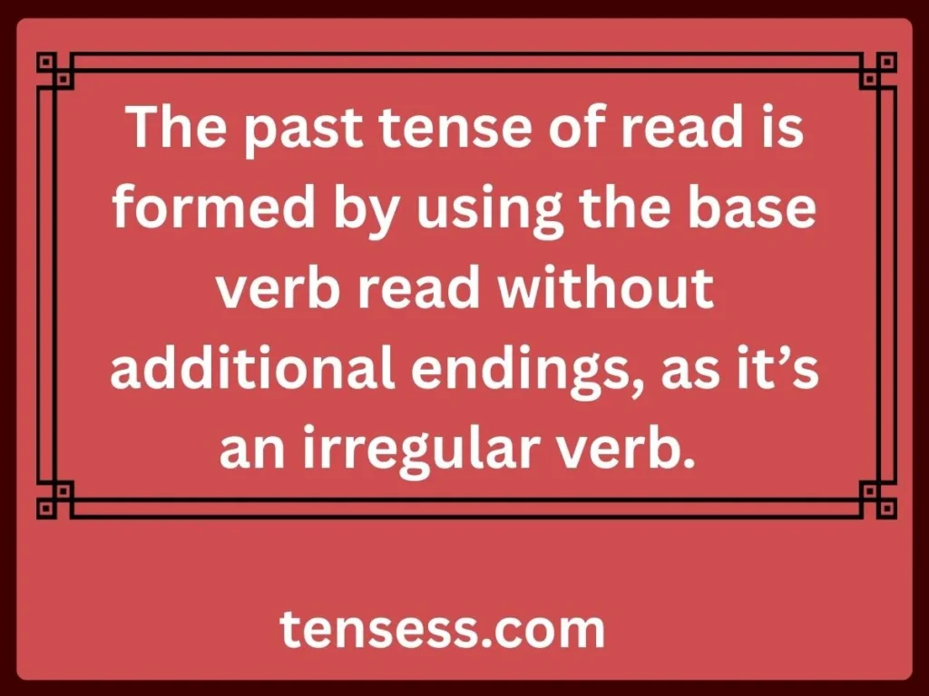 Formation Past Tense of Read
