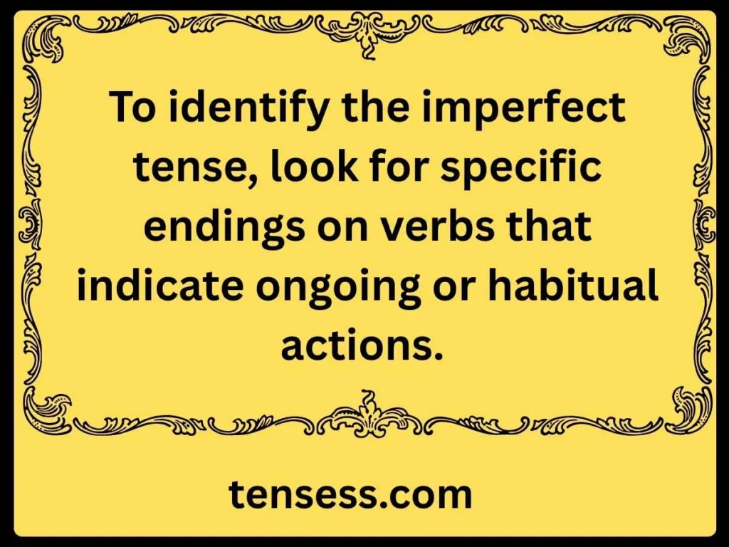 Recognizing the Imperfect Tense