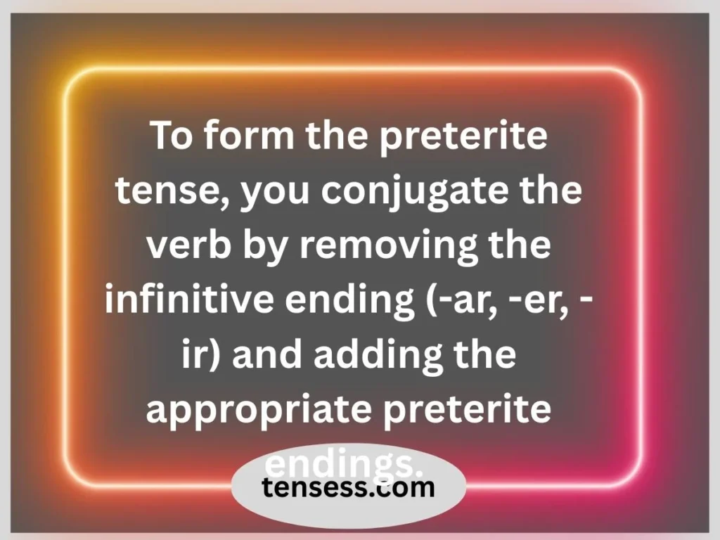 Formation of Preterite Tense