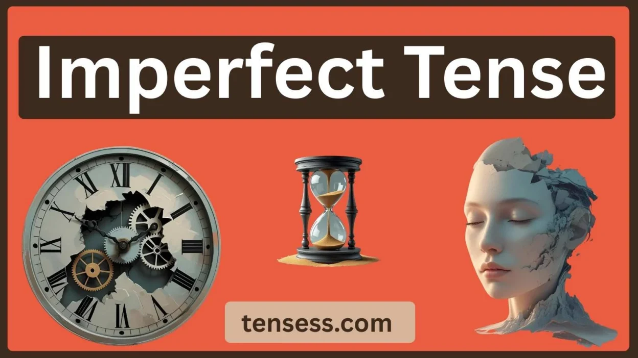 Imperfect Tense