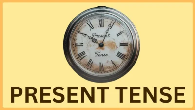 PRESENT TENSE