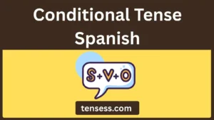Conditional Tense Spanish