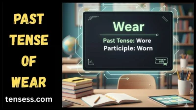 Past Tense of Wear