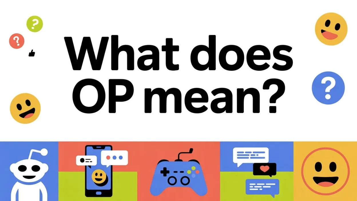What Does OP Mean